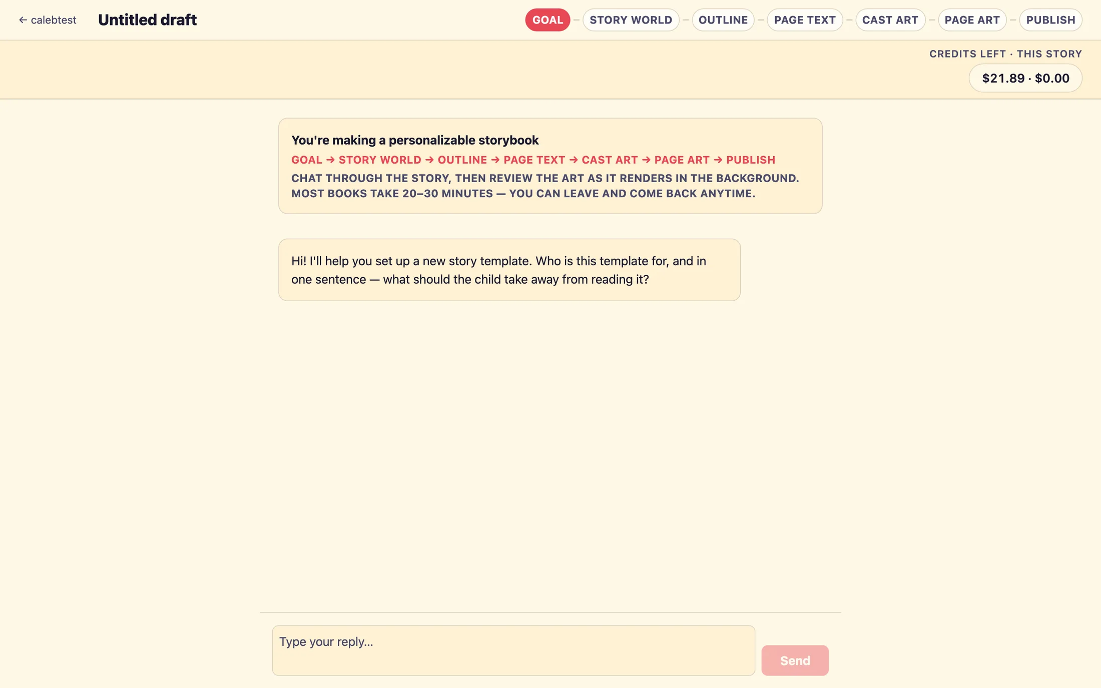 A single centered chat panel. A framing card at the top reads "You're making a personalizable storybook" with a row of step names. Below it, the first message asks who the template is for and what the child should take away, in one sentence.