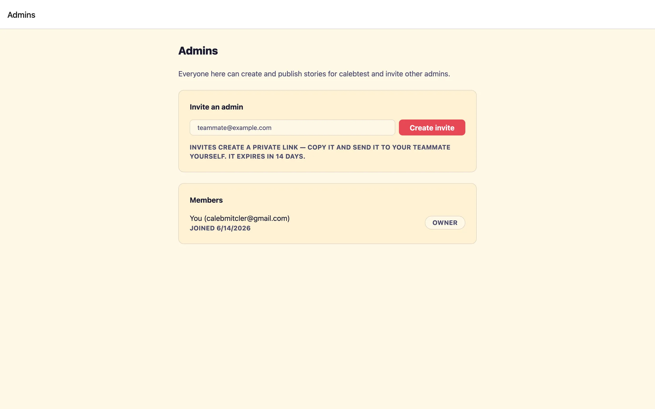 The Admins screen showing an Invite an admin card with an email field and Create invite button, a Pending invites card with one email and Copy link and Revoke buttons, and a Members card listing team members with role pills.
